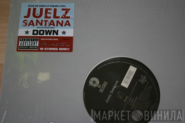 Juelz Santana  - Down