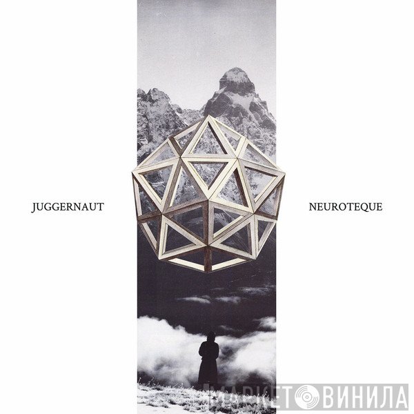 Juggernaut  - Neuroteque