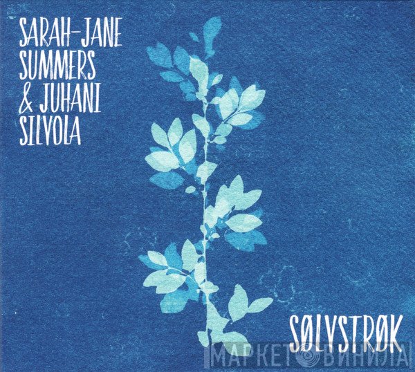 Juhani Silvola, Sarah-Jane Summers - Sølvstrøk