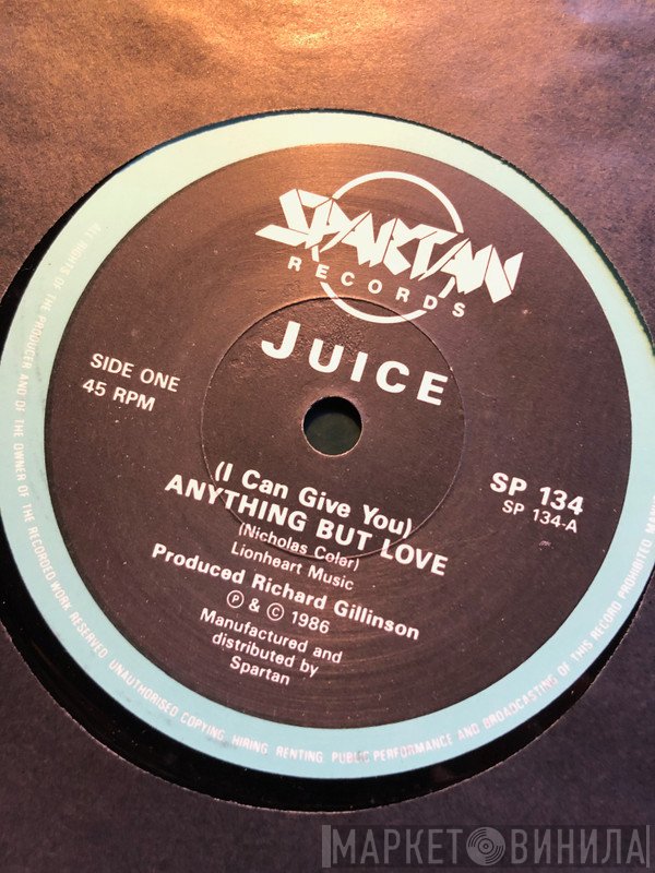 Juice  - (I Can Give You) Anything But Love