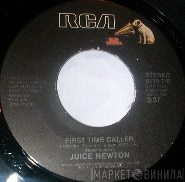 Juice Newton  - First Time Caller