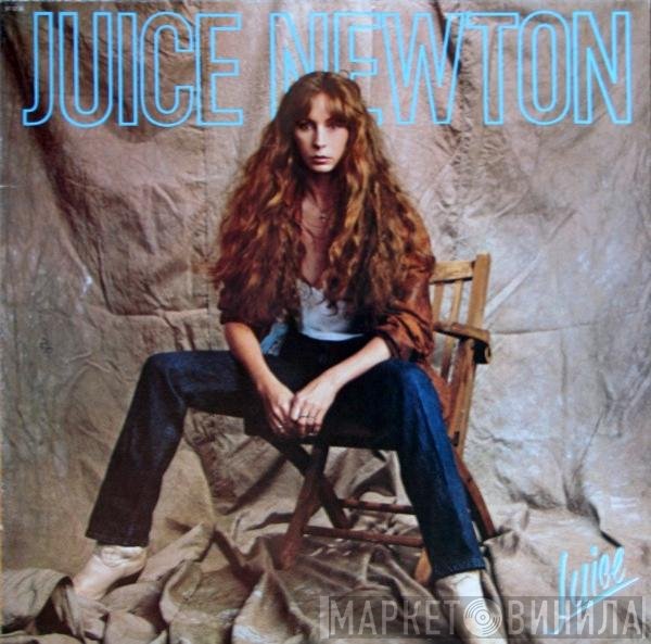 Juice Newton  - Juice