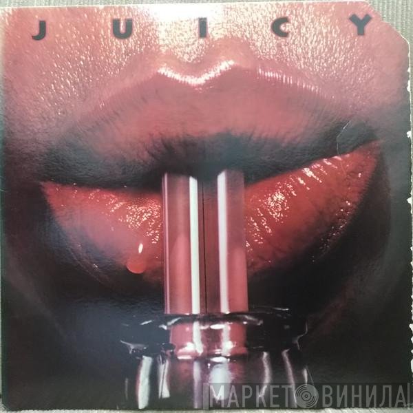 Juicy  - Juicy