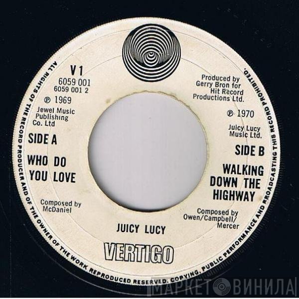 Juicy Lucy - Who Do You Love