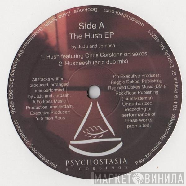 Juju &amp; Jordash - The Hush EP