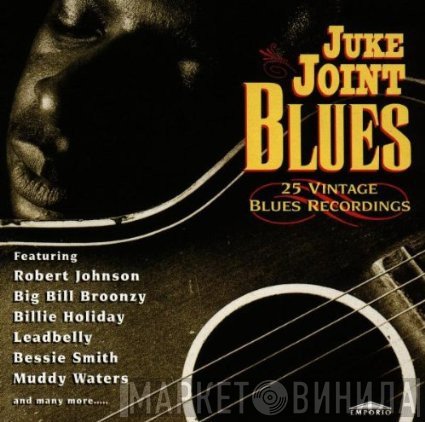  - Juke Joint Blues