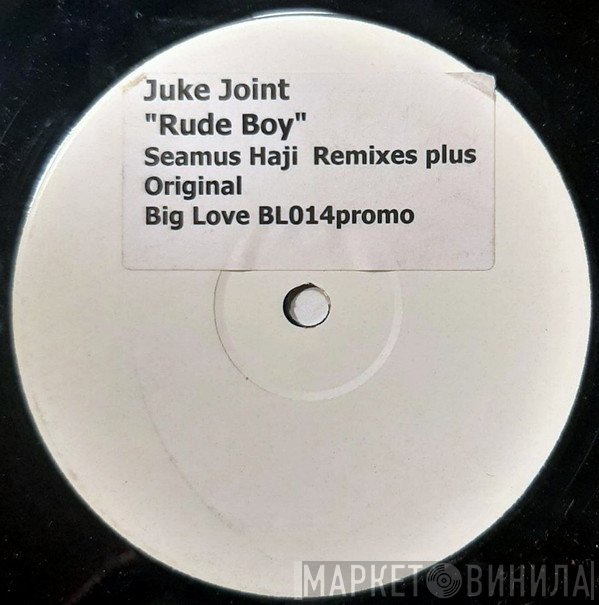 Juke Joint  - Rude Boy