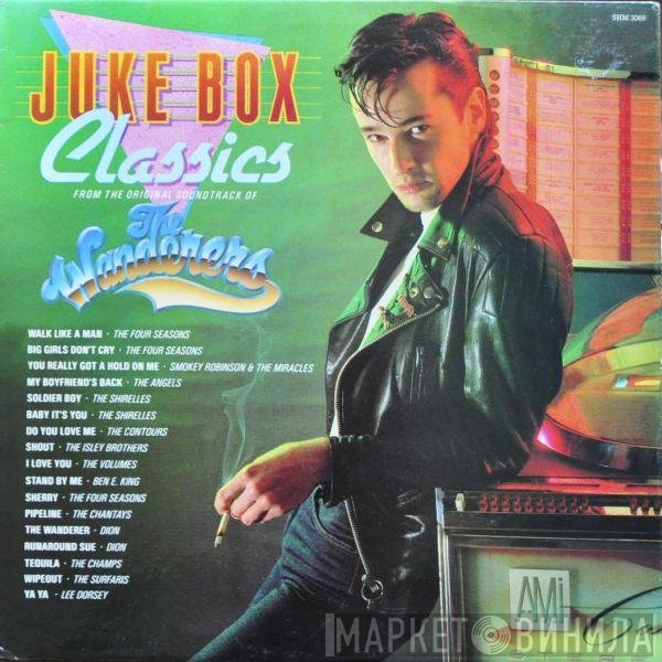  - Jukebox Classics - The Wanderers (Original Soundtrack)