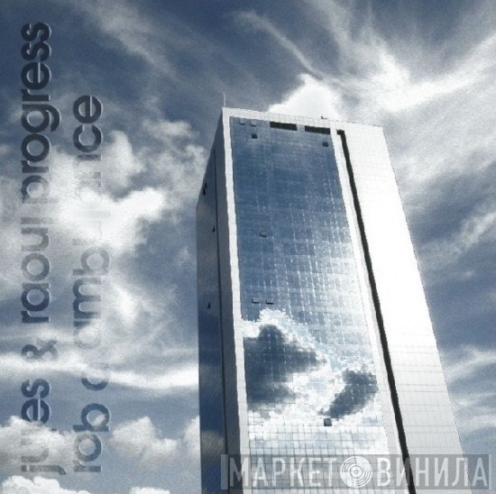 Jules & Raoul / Rob D   - Progress / Ambulance
