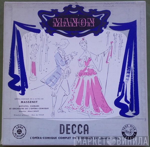 Jules Massenet - Chœurs Du Théâtre National De L'Opéra Comique et Orchestre Du Théâtre National De L'Opéra-Comique, Albert Wolff  - Manon