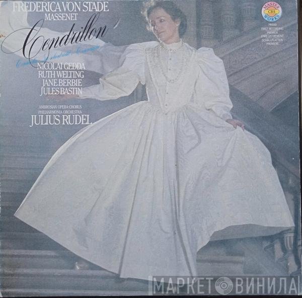 Jules Massenet, Frederica von Stade, Nicolai Gedda, Ruth Welting, Jane Berbié, Jules Bastin, Philharmonia Orchestra, Julius Rudel - Cendrillon