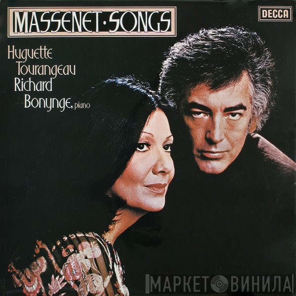 Jules Massenet, Huguette Tourangeau, Richard Bonynge  - Songs