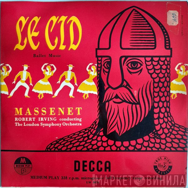 Jules Massenet, Robert Irving , The London Symphony Orchestra - Le Cid-Ballet Music