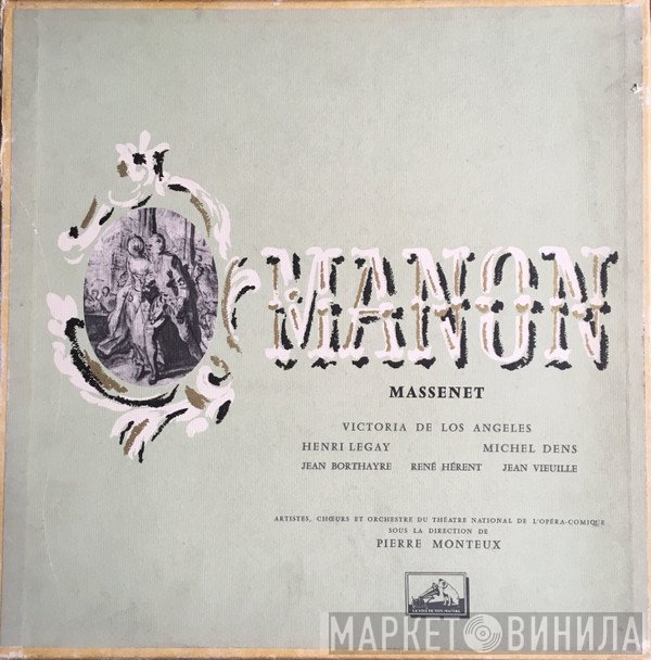 Jules Massenet - Victoria De Los Angeles, Henri Legay, Michel Dens, Pierre Monteux  - Manon