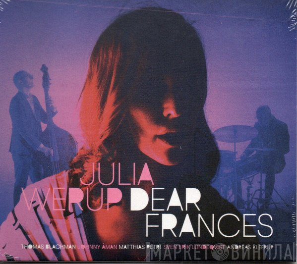 Julia Werup - Dear Frances