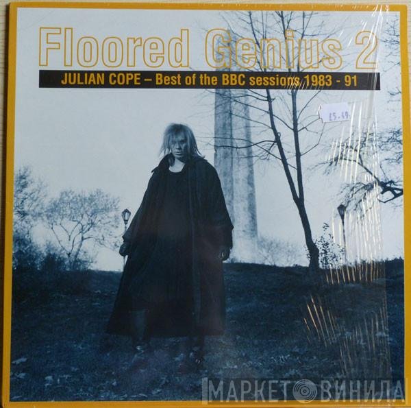 Julian Cope - Floored Genius 2 - Best Of The BBC Sessions 1983-91