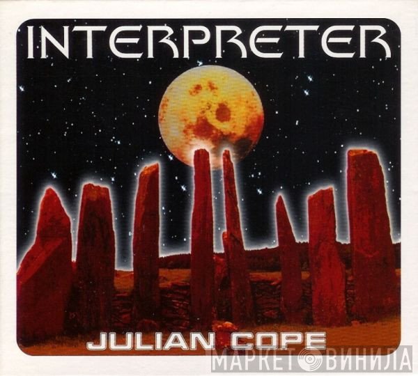 Julian Cope  - Interpreter