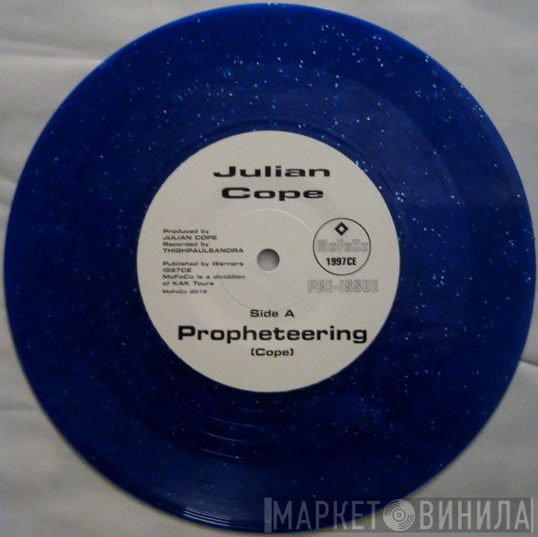 Julian Cope - Propheteering