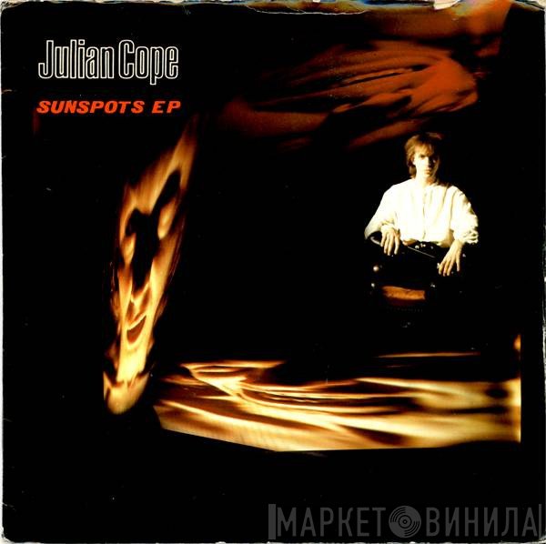 Julian Cope  - Sunspots EP