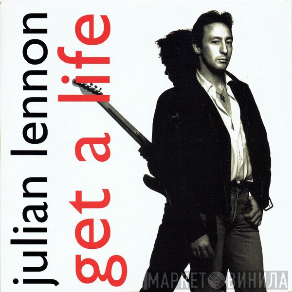 Julian Lennon  - Get A Life