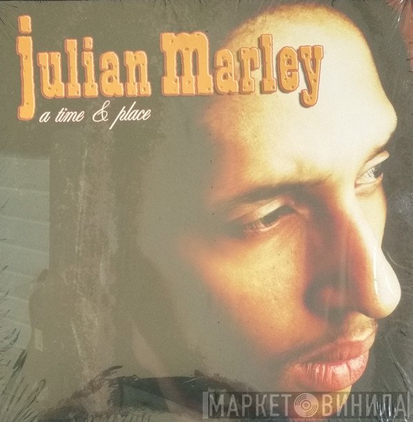 Julian Marley  - A Time & Place