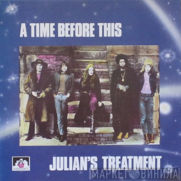 Julian's Treatment - A Time Before This