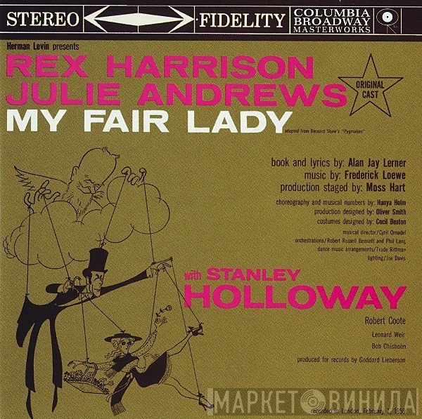 Julie Andrews, Frederick Loewe, Alan Jay Lerner, Stanley Holloway, Rex Harrison, "My Fair Lady" Original London Cast - My Fair Lady - Original London Cast Recording