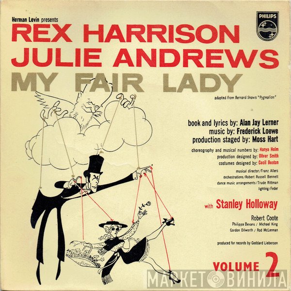Julie Andrews, Frederick Loewe, Alan Jay Lerner, Stanley Holloway, Rex Harrison - Excerpts From "My Fair Lady" - Volume 2