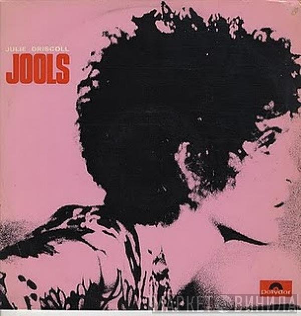 Julie Driscoll, Brian Auger & The Trinity  - Jools