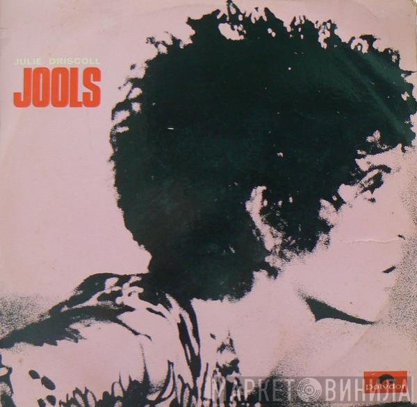 Julie Driscoll, Brian Auger & The Trinity  - Jools