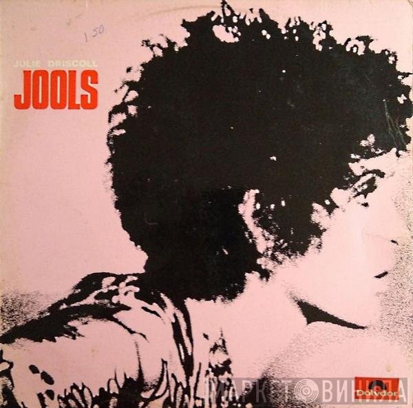 Julie Driscoll, Brian Auger & The Trinity  - Jools
