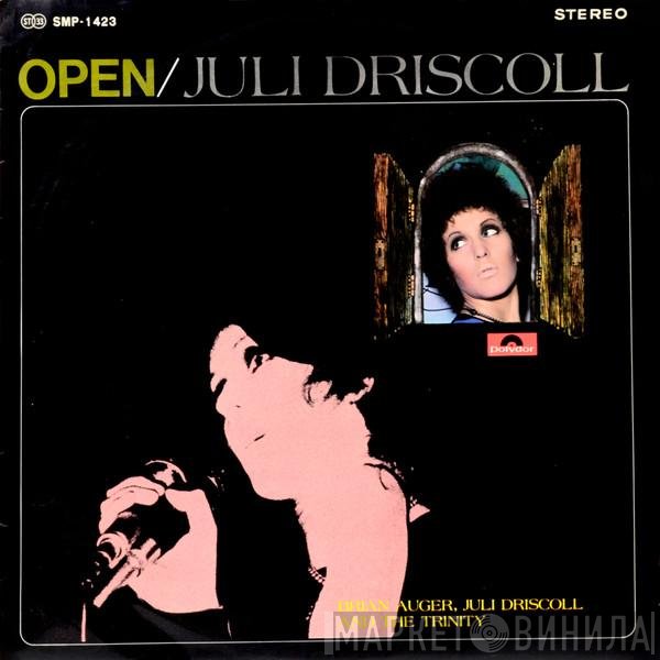 Julie Driscoll, Brian Auger & The Trinity  - Open