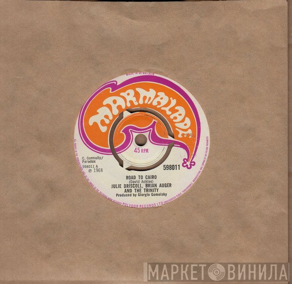 Julie Driscoll, Brian Auger & The Trinity - Road To Cairo