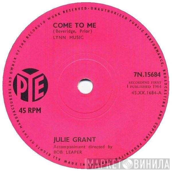 Julie Grant - Come To Me