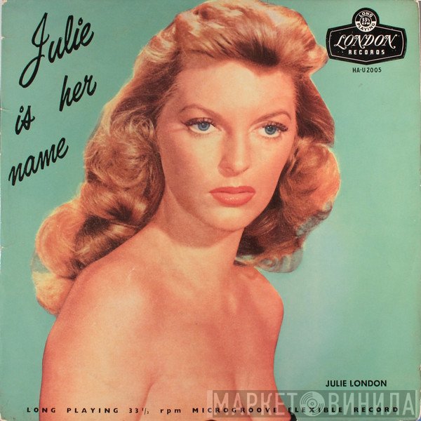Julie London - Julie Is Her Name