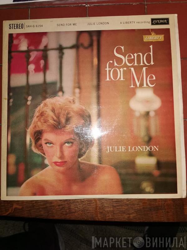 Julie London  - Send For Me