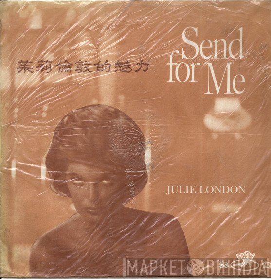 Julie London - Send For Me