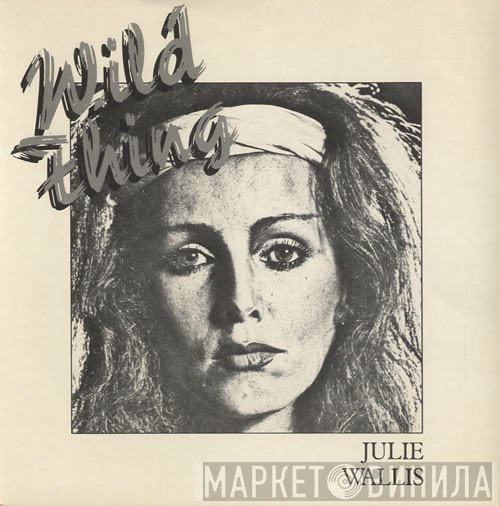 Julie Wallis - Wild Thing