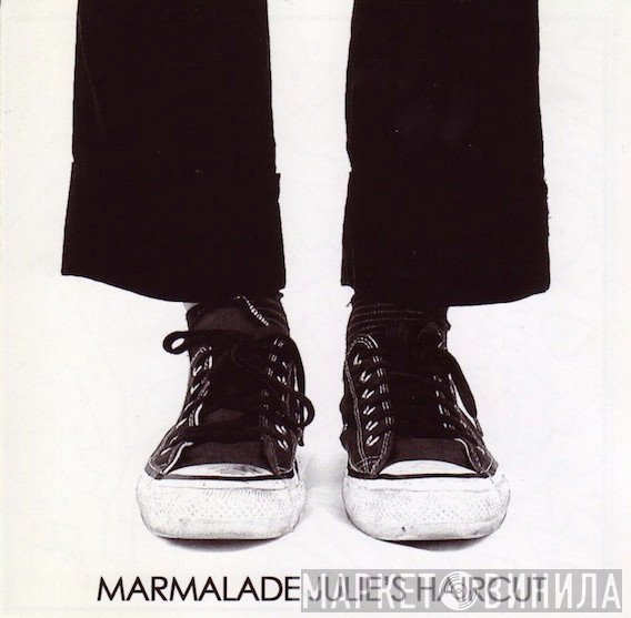 Julie's Haircut - Marmalade