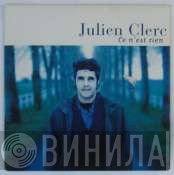 Julien Clerc  - Ce N'Est Rien