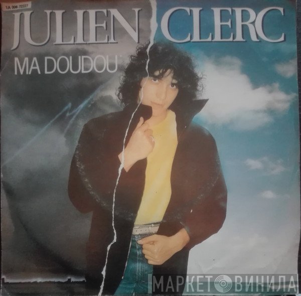 Julien Clerc  - Ma Doudou