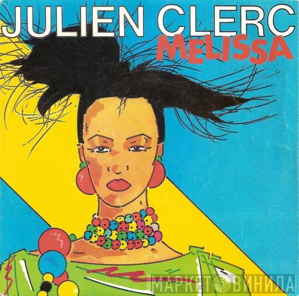 Julien Clerc  - Melissa