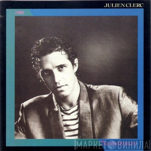 Julien Clerc  - Sans Entracte