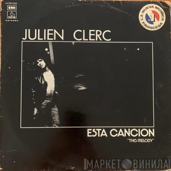 Julien Clerc  - This Melody