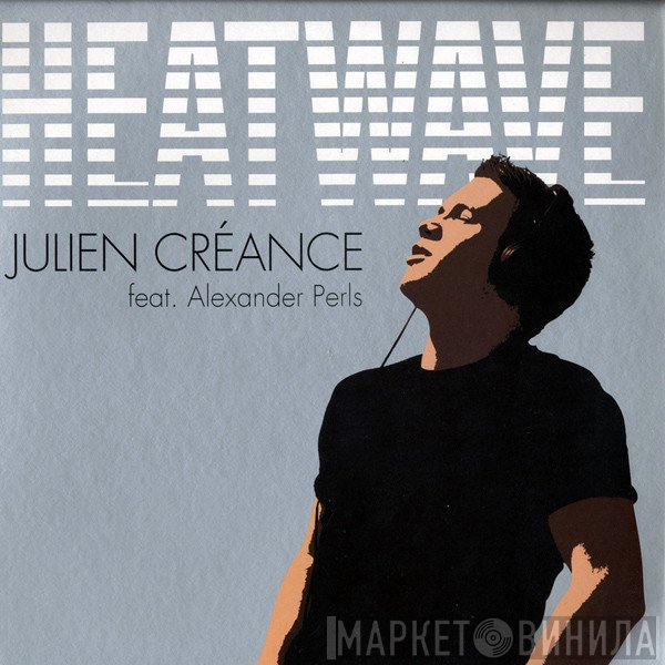 Julien Créance feat. Alexander Perls  - Heatwave