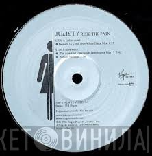 Juliet - Ride The Pain