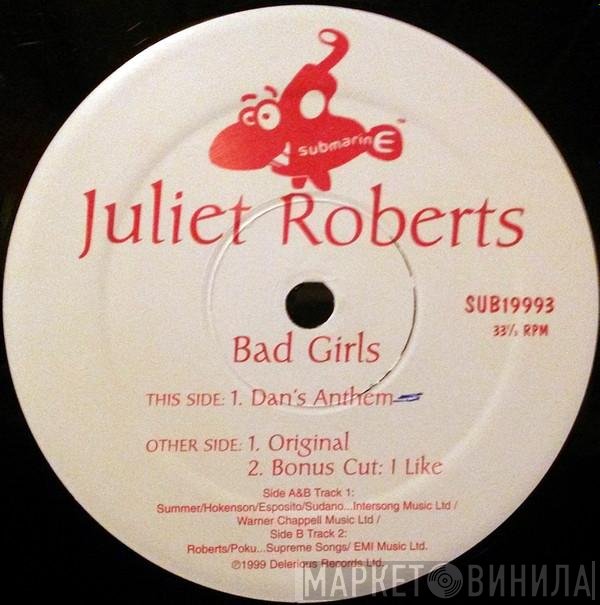 Juliet Roberts  - Bad Girls