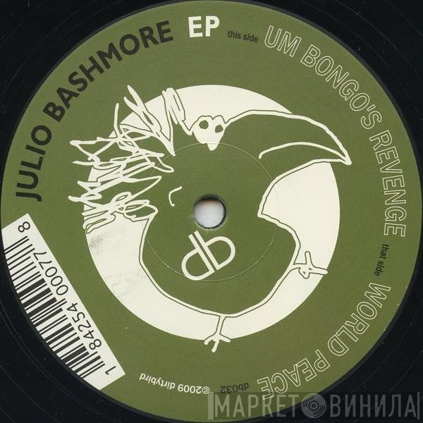 Julio Bashmore - Julio Bashmore EP