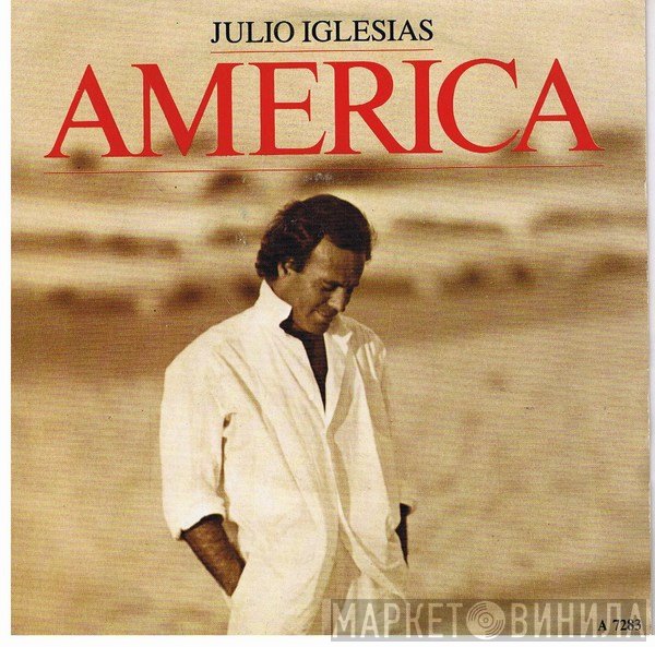Julio Iglesias  - America