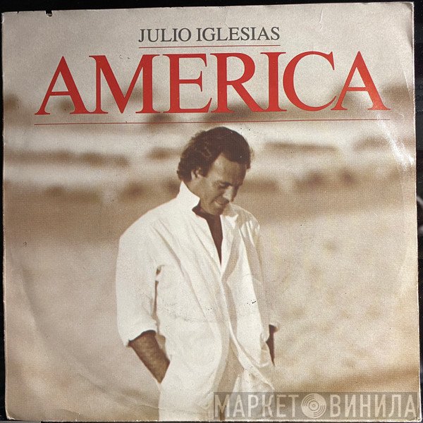 Julio Iglesias  - America